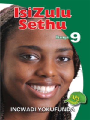 cover image of Isizulu Sethu Grad 9 Reader
